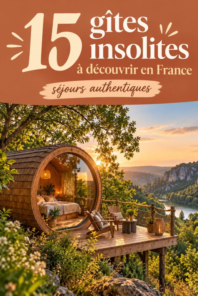 Gîte insolite en France avec vue panoramique.